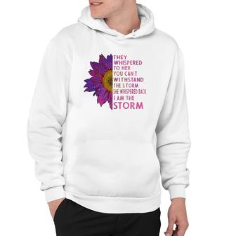 They Whispered To Her You Cannot Withstand The Flower Hoodie | Mazezy UK