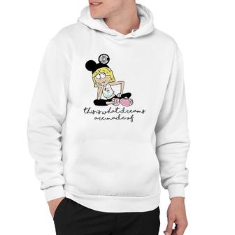 This Is What Dreams Are Made Of Cute Graphic Hoodie - Thegiftio UK