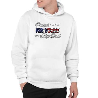 Us Flag Bold Proud Air Force Step Dad Hoodie | Mazezy