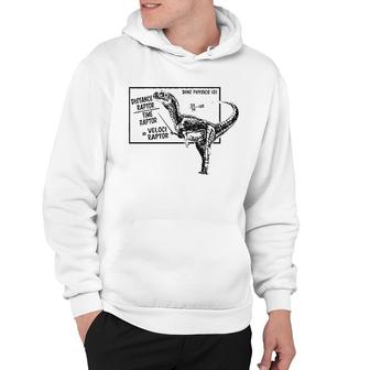 Velociraptor Dinosaur Physics 101 Hoodie | Mazezy