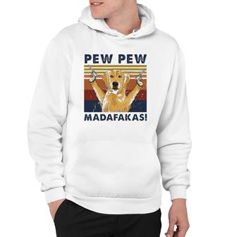 Vintage Golden Retriever Dog Pew Pew Madafakas Dogs Lovers Hoodie | Mazezy