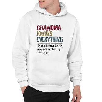 Womens Grandma Knows Everything If She Does Not Know Gift Hoodie - Thegiftio UK