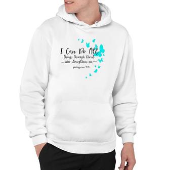 Womens I Can Do All Things Christian Religious Verse Sayings Gifts Hoodie | Mazezy