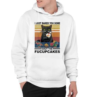 Womens Retro I Just Baked You Some Shut The Fucupcakes Funny Cat V-Neck Hoodie | Mazezy