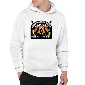 Your Mother Was A Hamster Vintage Hoodie | Mazezy