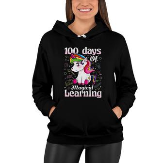100 Days Of Magical Learning 100Th Day Of School Unicorn Kid Women Hoodie | Mazezy