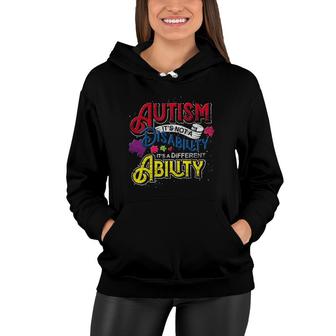 Autistic Kids It's A Different Ability Autism Awareness Month Women Hoodie | Mazezy