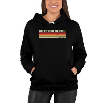 Boynton Beach Fl Florida Funny City Home Roots Gift Retro Women Hoodie | Mazezy
