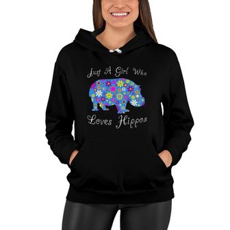 Cute Hippopotamus Gifts Women - Just A Girl Who Loves Hippos Women Hoodie | Mazezy