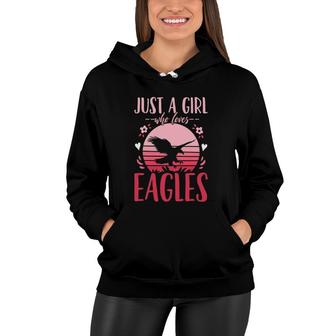 Eagle Birds Just A Girl Who Loves Eagles Retro Women Hoodie | Mazezy