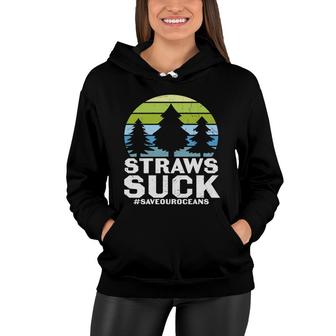 Earth Day 2022 Straws Save Our Oceans Planet Women Hoodie - Thegiftio
