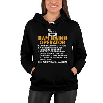 Ham Radio Operator Professional Job Definition Women Hoodie - Thegiftio UK