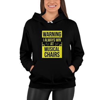 Handicap Disability Accessories I Always Win At Musical Chairs Women Hoodie - Thegiftio