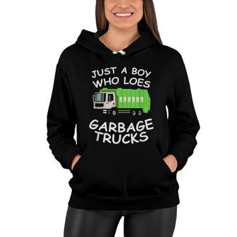 Just A Boy Who Loves Garbage Trucks, Garbage Truck Women Hoodie | Mazezy