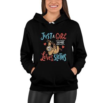 Just A Girl Who Loves Sloths Funny Sloth Women Hoodie | Mazezy