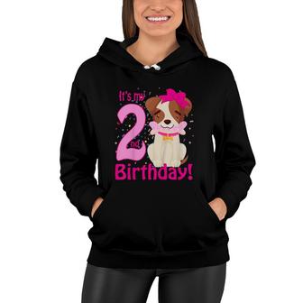 Kids It's My 2Nd Birthday Dog Lover Theme 2 Years Old Puppy Girl Women Hoodie | Mazezy