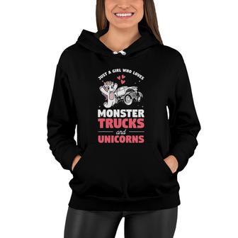 Kids Just A Girl Who Loves Monster Trucks And Unicorns Women Hoodie | Mazezy