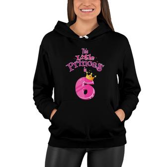 Kids This Little Princess Is 6 Birthday Princess 6 Years Old Girl Women Hoodie | Mazezy