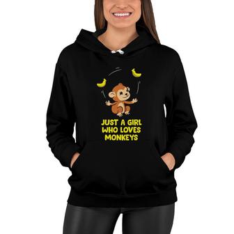 Monkey Lover Gift Just A Girl Who Loves Monkeys Women Hoodie | Mazezy