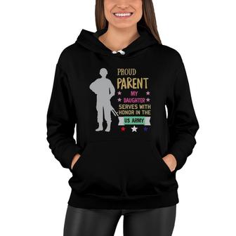 Proud Parent Of Soldier My Girl Is A Soldier Military Family Women Hoodie | Mazezy