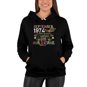 September Girls 1974 Funny 48Th Birthday 48 Years Old Bday Women Hoodie | Mazezy