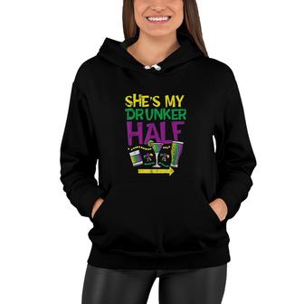 She Is My Drunker Half Matching Couple Boyfriend Mardi Gras Half And Half Women Hoodie - Thegiftio UK