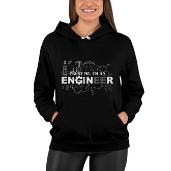 Trust Me I Am An Engineer Gift Women Hoodie - Thegiftio UK