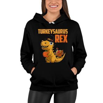 Turkeysaurus Rex Turkey Dino Toddler Boys Thanksgiving Women Hoodie | Mazezy