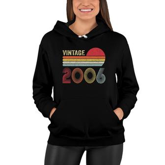 Vintage 2006 Funny 16 Years Old Boys And Girls 16Th Birthday Women Hoodie | Mazezy