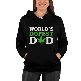 Worlds Dopest Dad Funny Marijuana Weed Leaf Fathers Day Women Hoodie - Seseable