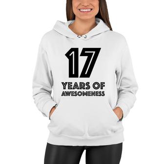 17Th Birthday Gift Age 17 Seventeen Years Old Boy Girl Women Hoodie | Mazezy UK