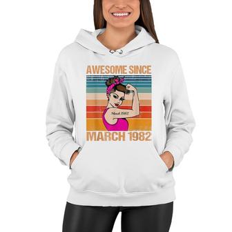 40 Years Old Awesome Since March 1982 40Th Birthday Gifts Women Hoodie - Seseable