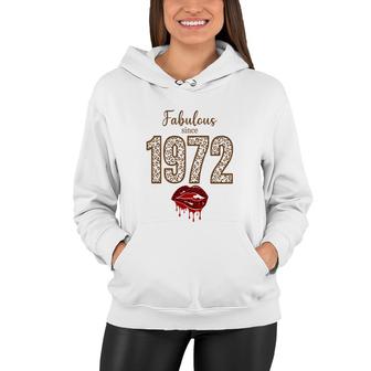 50Th Birthday Gift Fabulous Since 1972 Leopard Red Lips Women Hoodie - Seseable
