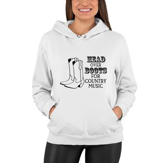 Country Music Head Over Boots For Country Music Lover Women Hoodie - Thegiftio UK