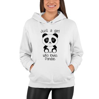 Cute Just A Girl Who Loves Pandas Gift Girls Women Hoodie | Mazezy