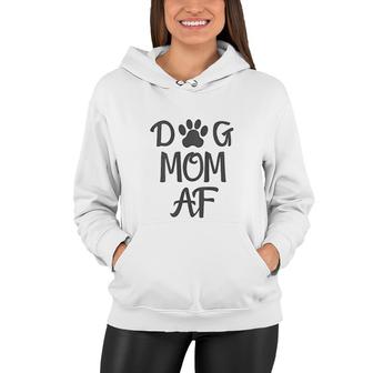 Dog Mom Af Dog Mom Cute Graphic Women Hoodie - Thegiftio UK