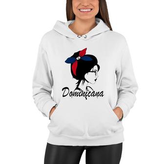 Dominicana Girl Dominican Mujer Dominican Republic Flag Women Hoodie | Mazezy