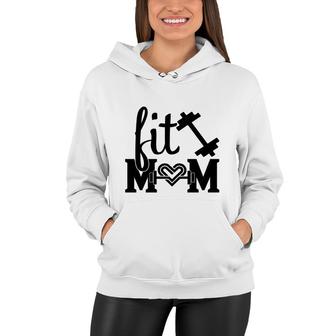 Fit Mom Mothers Day Gym Fitness Sport Mom Women Hoodie - Thegiftio