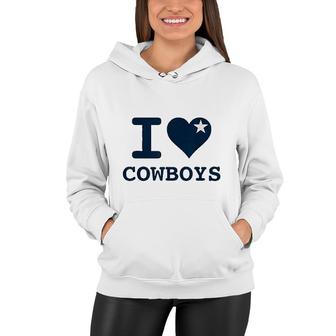 I Love Cowboys For Cowboys Lovers Women Hoodie - Thegiftio UK