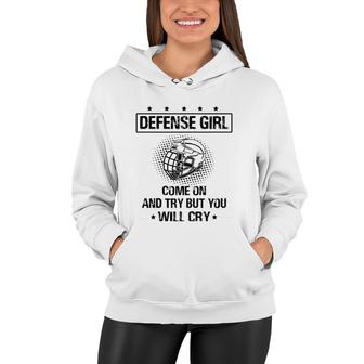 Ice Hockey Player Defense Girl Come On And Try Women Hoodie | Mazezy