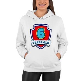 Kids 6 Year Old 6Th Birthday Paw Themed Party Gift Boys Girls Women Hoodie | Mazezy