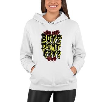 Who Says Boys Don't Cry Anitta Press Faking Love Women Hoodie | Mazezy