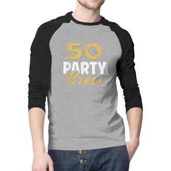 50 Birthday 50 Party Crew Squad 50Th Bday Group Birthday Yellow Raglan Baseball Shirt - Seseable