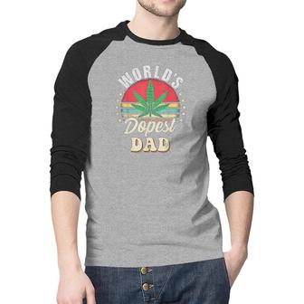 Funny Fathers Day Star Weed Dad Vintage Worlds Dopest Dad Raglan Baseball Shirt - Seseable