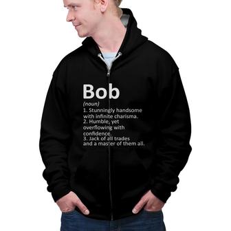 Bob Definition Personalized Name Funny Birthday Zip Up Hoodie - Seseable