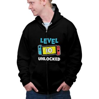 Level 10 Unlocked Gamer 10th Birthday Gift Video Game Lovers Zip Up Hoodie - Seseable
