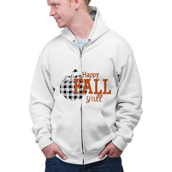Halloween Happy Fall Yall Plaid Pumpkin Letter Funny Zip Up Hoodie - Seseable