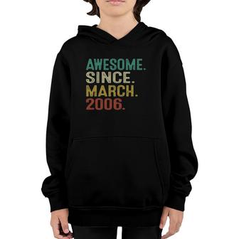 16 Years Old Awesome Since March 2006 Gifts 16Th Birthday Youth Hoodie | Mazezy