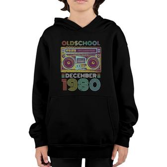 40Th Birthday Gift December 1980 Forty Years Old Youth Hoodie | Mazezy