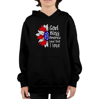 4Th Of July God Bless America Land That I Love Sunflower Youth Hoodie | Mazezy